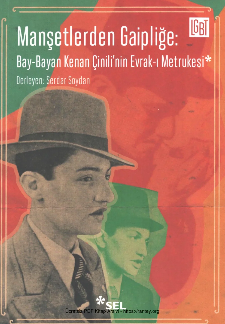 Manşetlerden Gaipliğe Bay Bayan Kenan Çinilinin Evrak ı Metrukesi kapak görseli