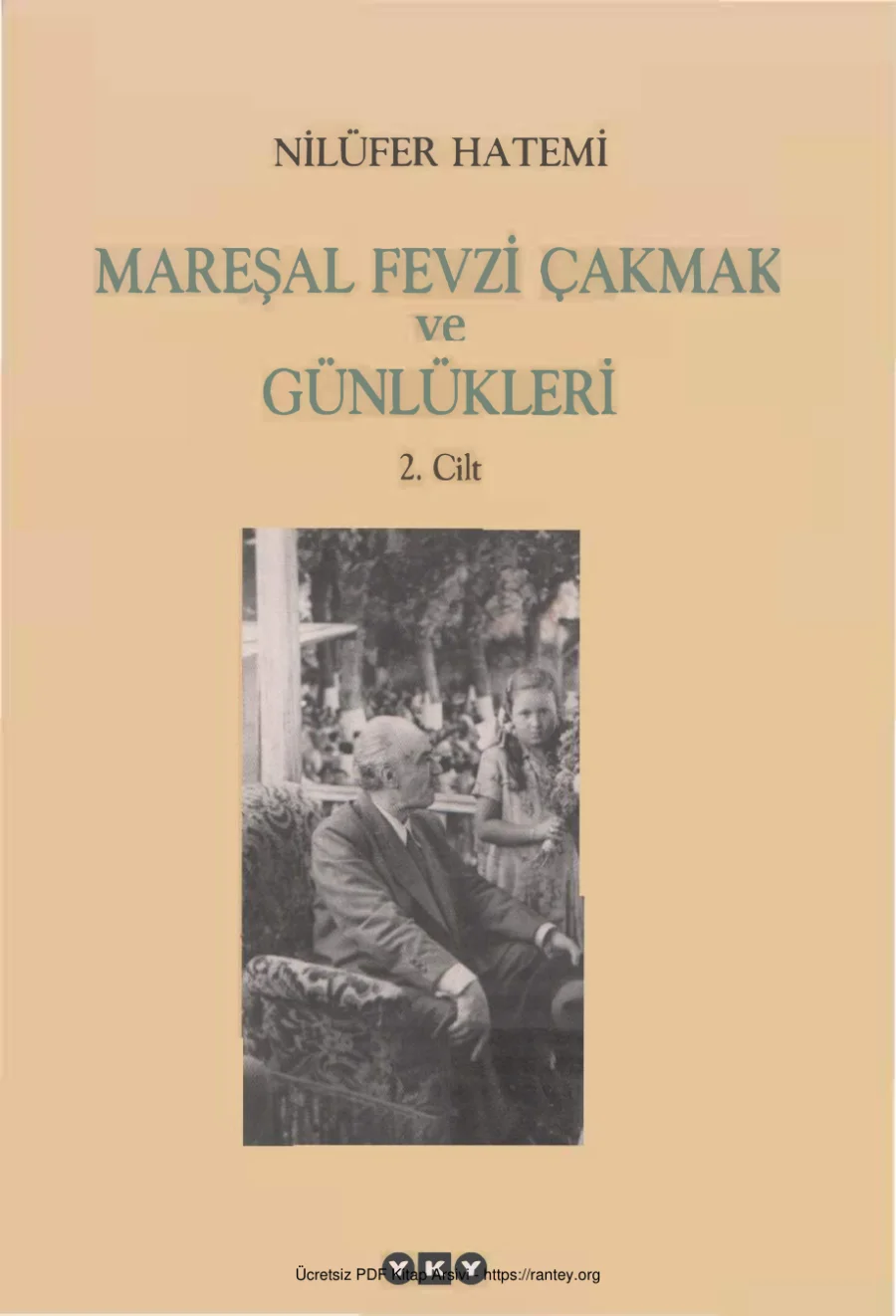 Mareşal Fevzi Çakmak ve Günlükleri Cilt 2 kapak görseli