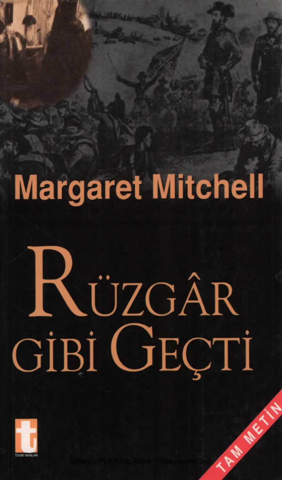 Margaret Mitchell Rüzgar Gibi Geçti 1 kapak görseli