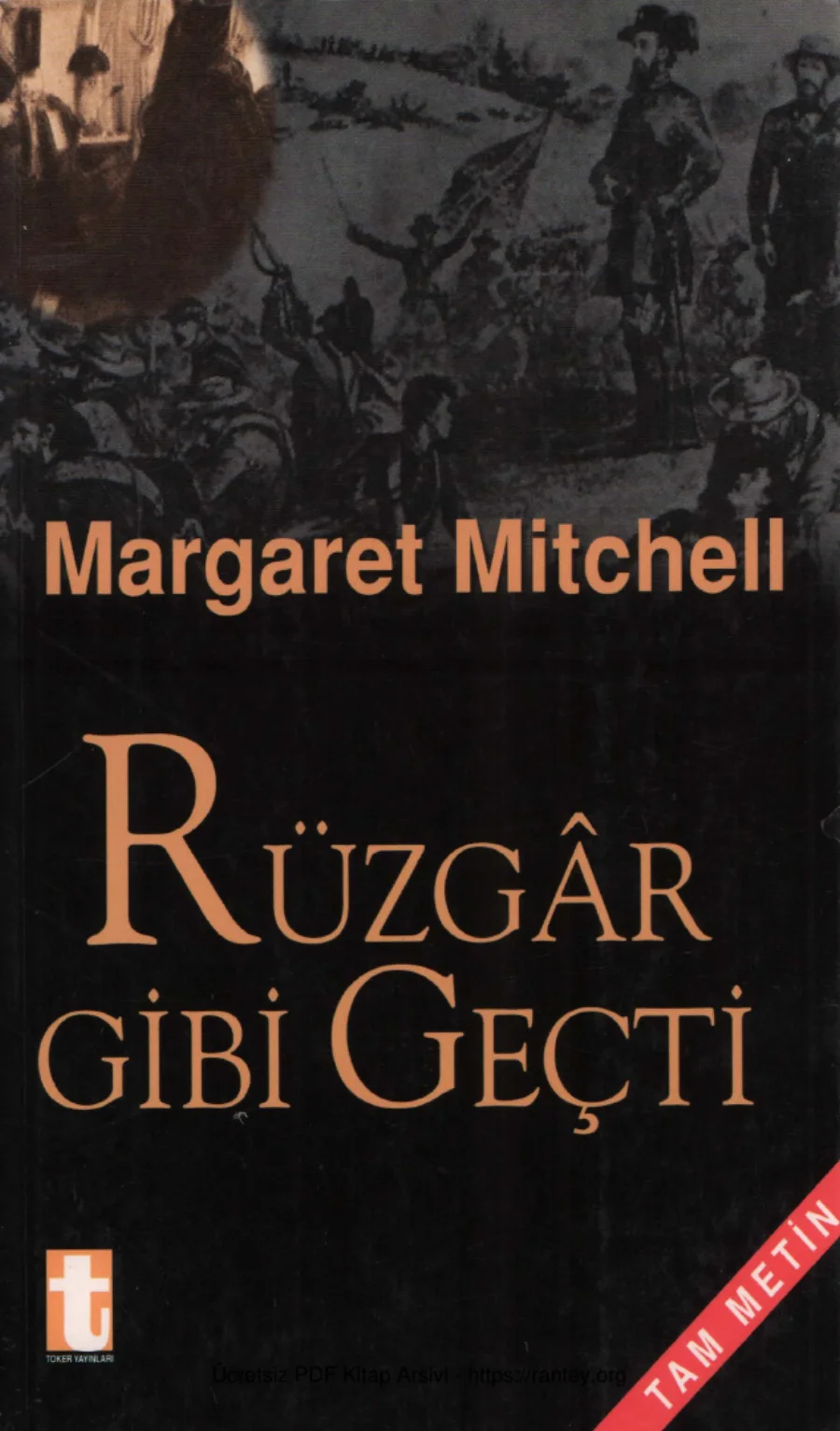 Margaret Mitchell Rüzgar Gibi Geçti 2 kapak görseli