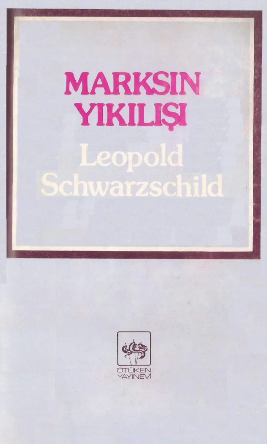 Marksın Yıkılışı kapak görseli