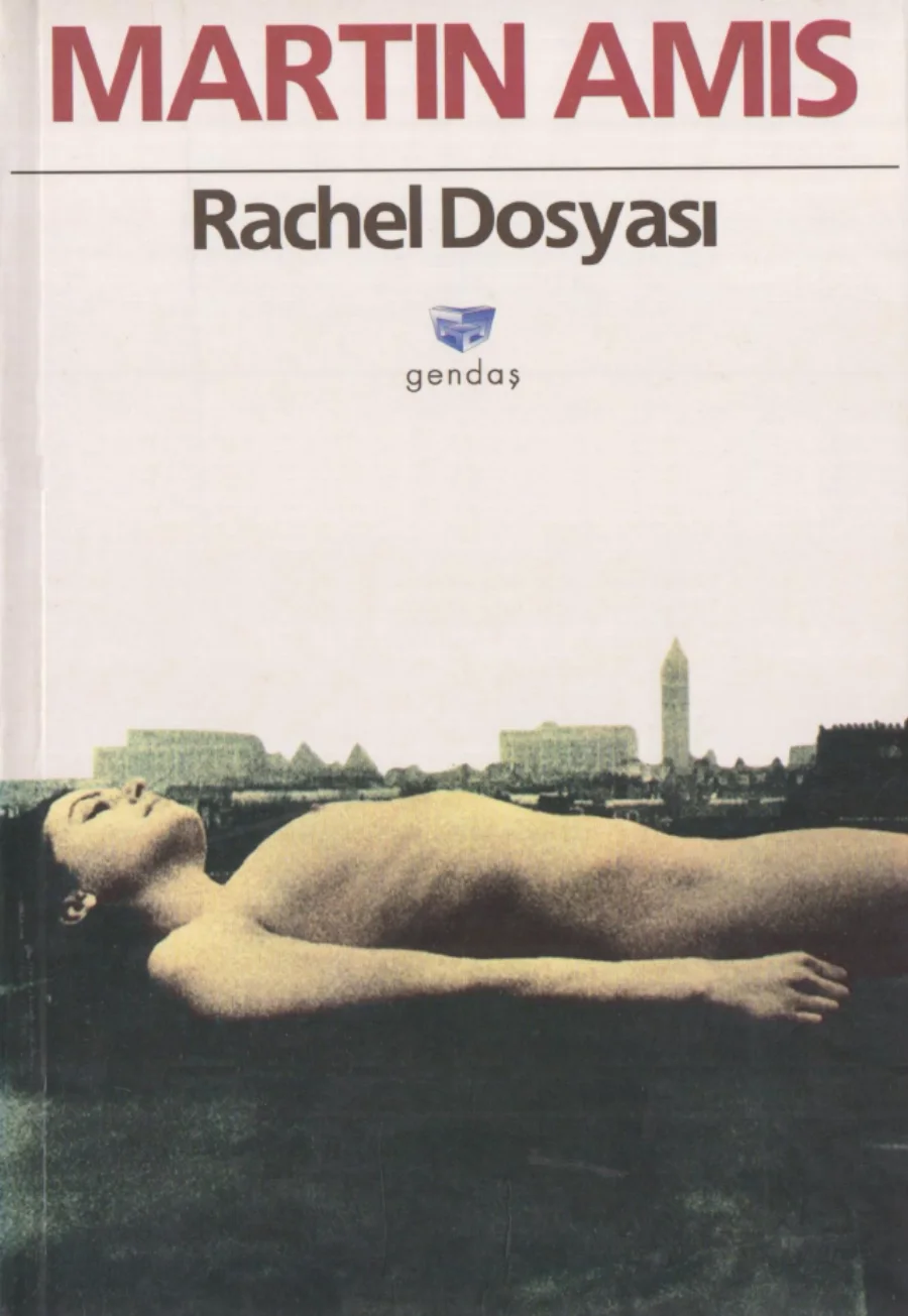Martin Amis Rachel Dosyası Gendaş Kültür Yayınları kapak görseli