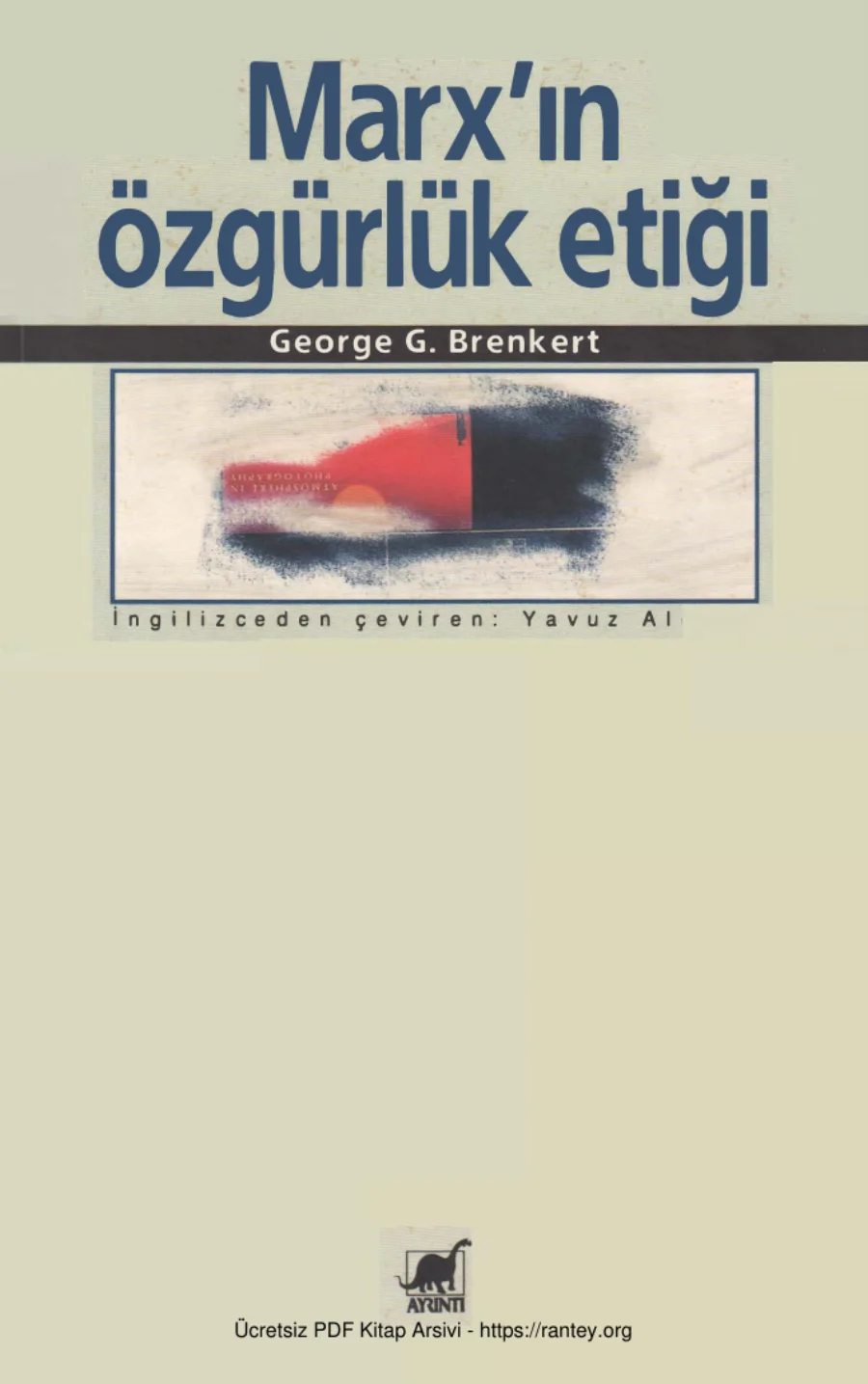 Marxın Özgürlük Etiği kapak görseli
