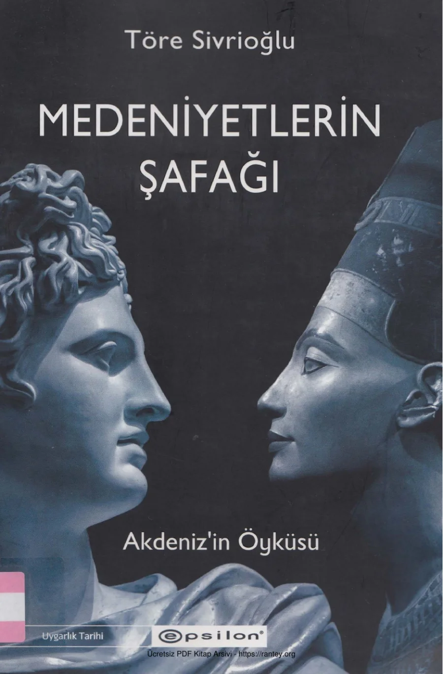 Medeniyetlerin Şafağı Akdenizin Öyküsü kapak görseli