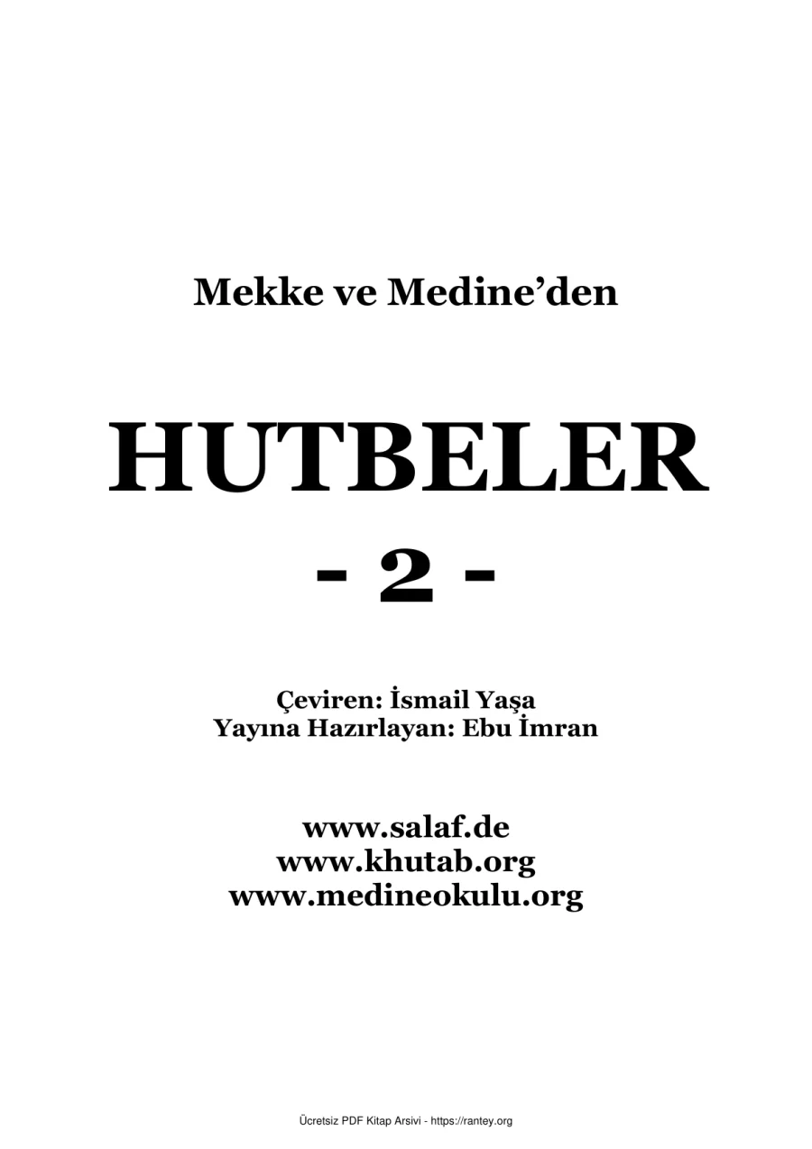 MEDİNE HUTBELERİ CİLT 2 Ebu Abdulmumin Tekin Mıhçı kapak görseli