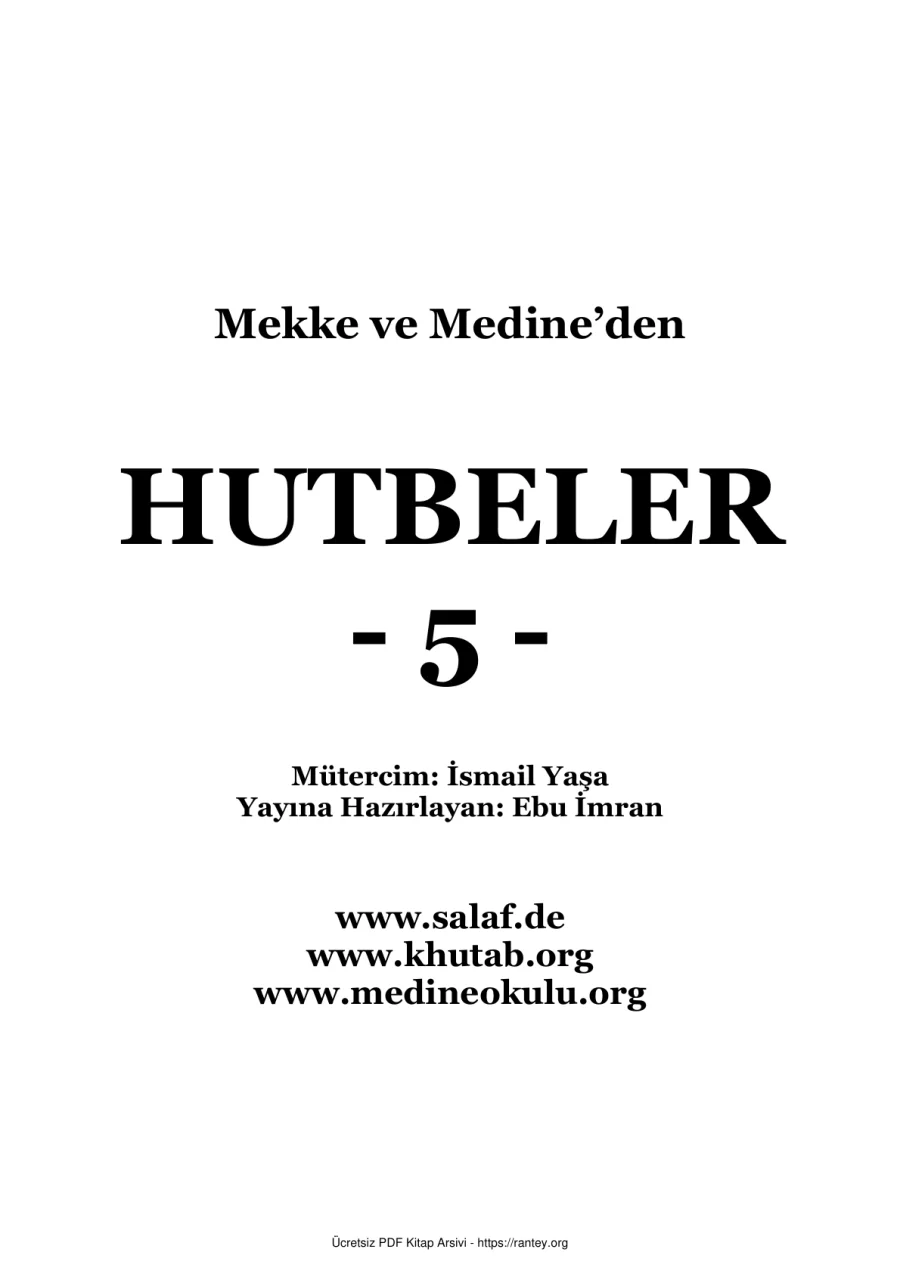 MEDİNE HUTBELERİ CİLT 5 Ebu Abdulmumin Tekin Mıhçı kapak görseli