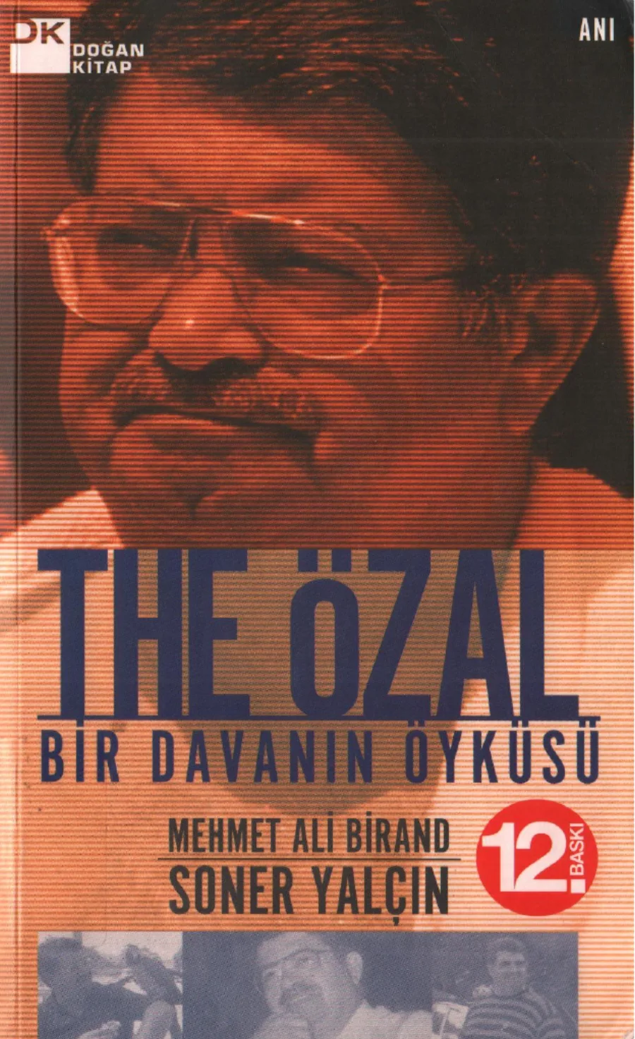 Mehmet Ali Birand The Özal Bir Davanın Öyküsü kitap kapağı