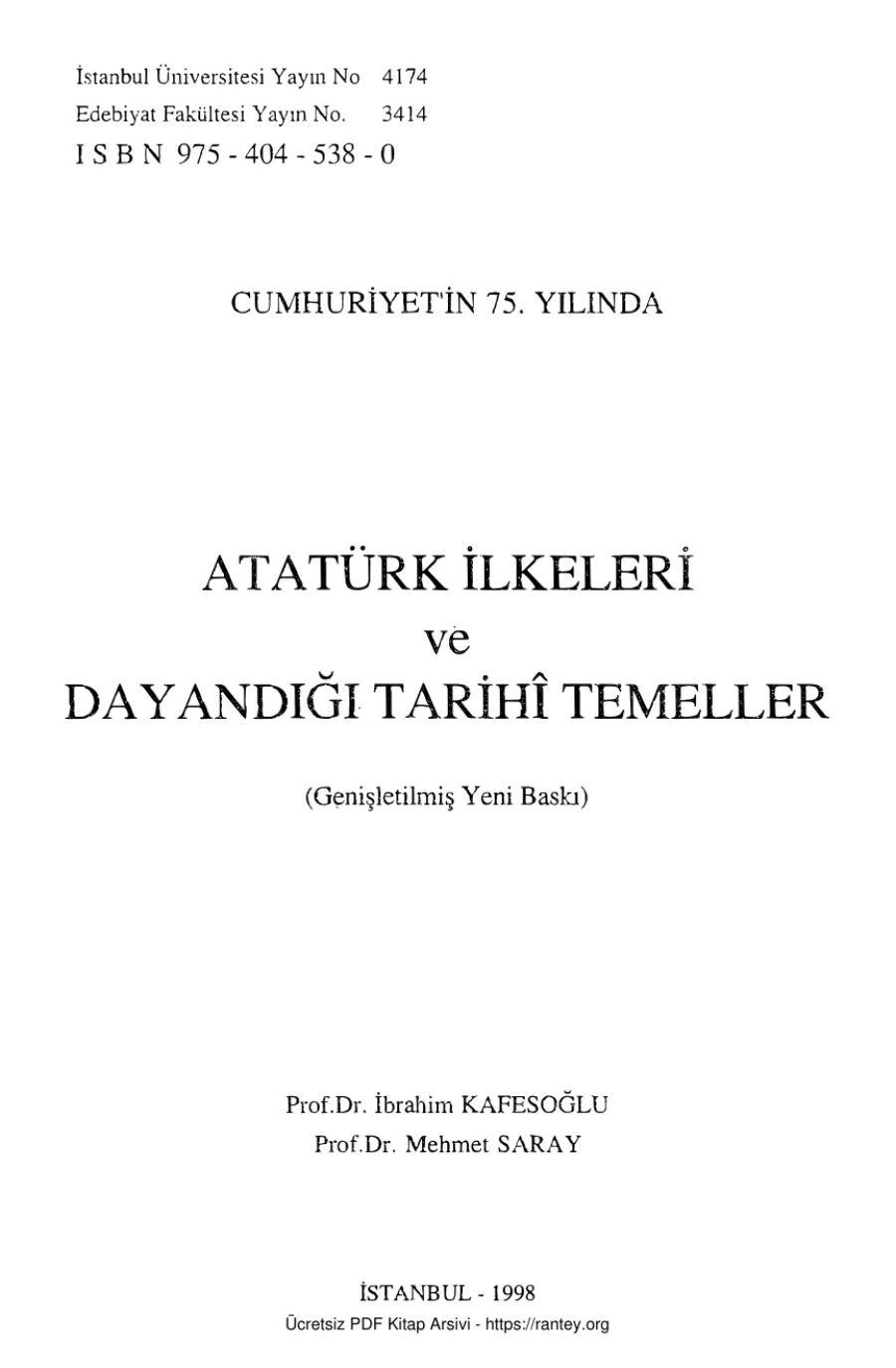 Mehmet Saray Cumhuriyetin 75 Yılında Atatürk İlkeleri ve Dayandığı Tarih Temeller kapak görseli