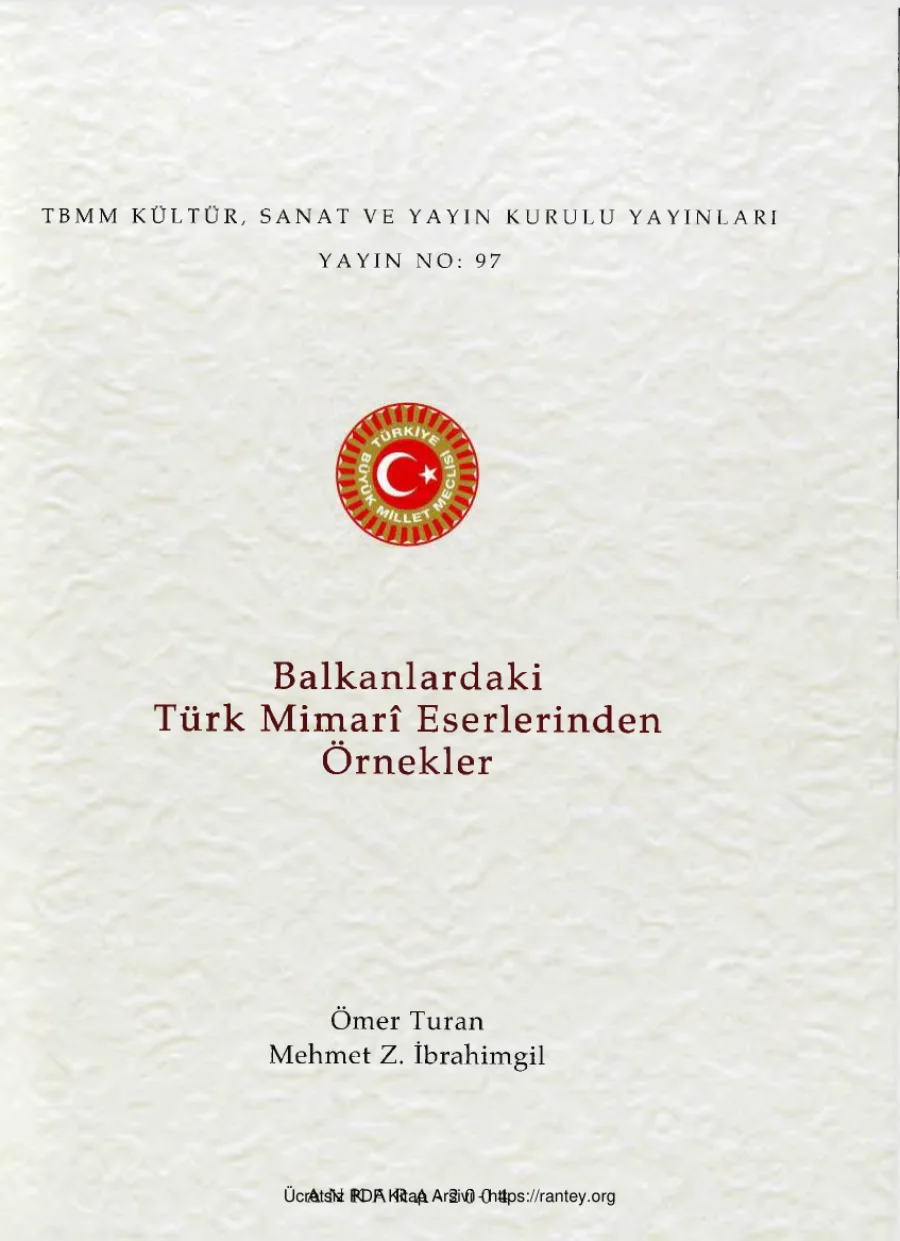 Mehmet Z İbrahimgil Balkanlardaki Türk Mimari Eserlerinden Örnekler kapak görseli