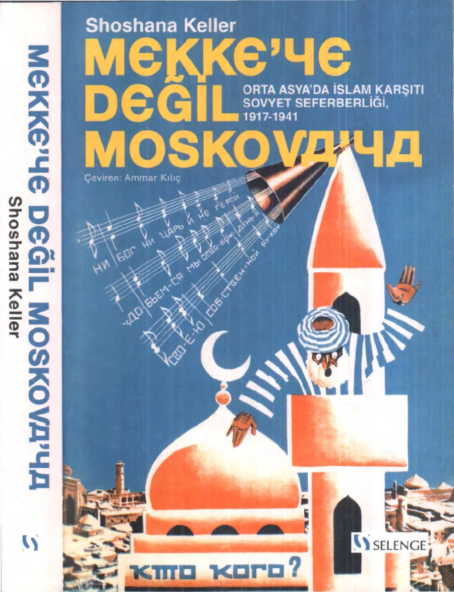Mekkeye Değil Moskovaya kapak görseli