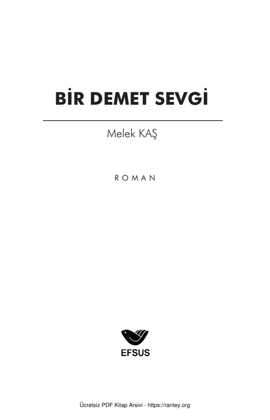 Melek Kaş Bir Demet Sevgi kapak görseli