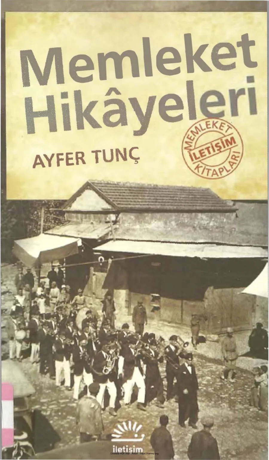 Memleket Hikayeleri İletişim Yayınları kapak görseli