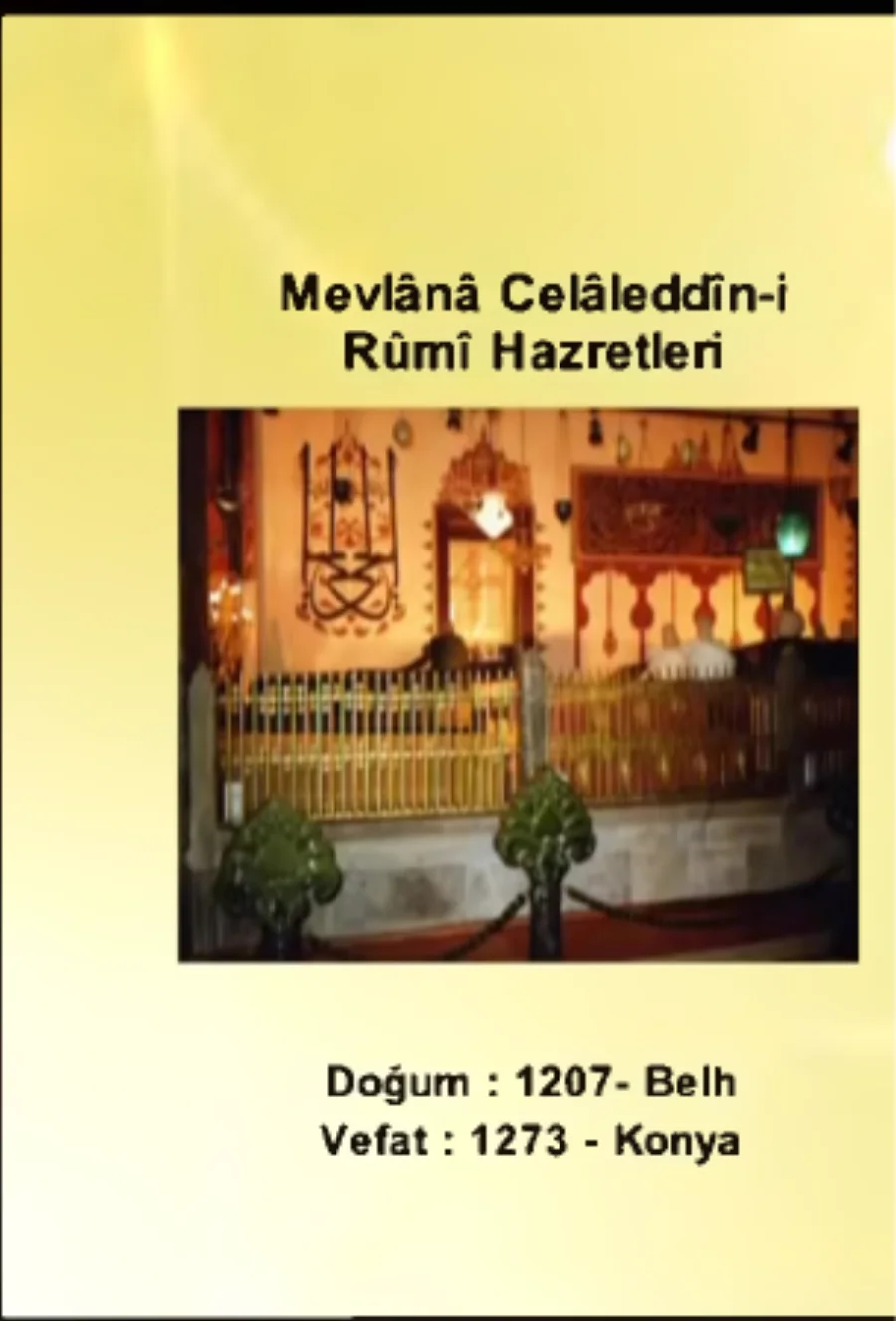 Mevlana Celaleddin-i Rumi 1. Bölüm - Yolumuzu Aydınlatanlar kapak görseli