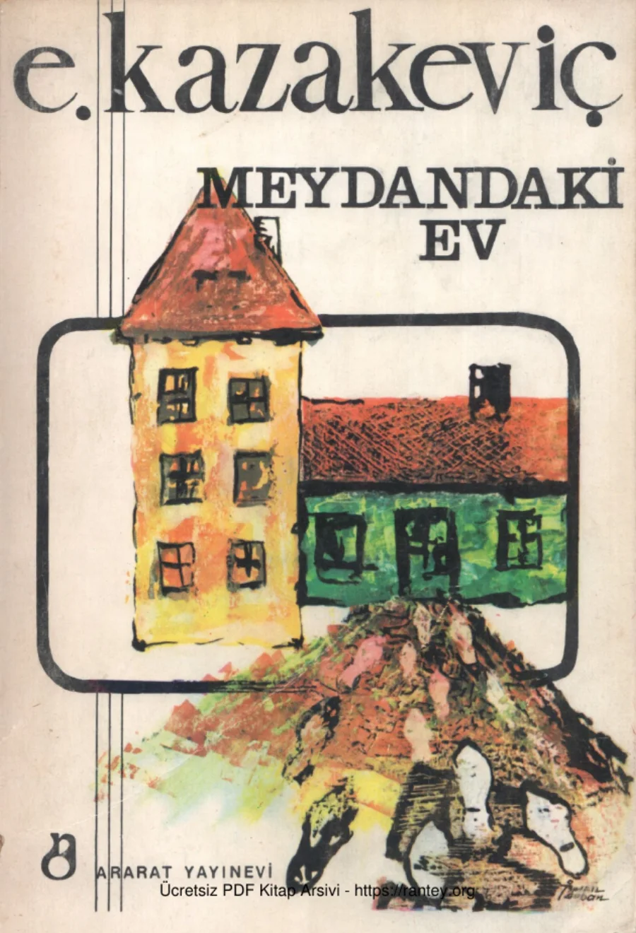 Meydandaki Ev kapak görseli