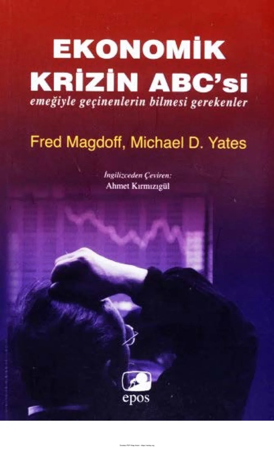 Michael D Yates Ekonomik Krizin ABCsi kapak görseli
