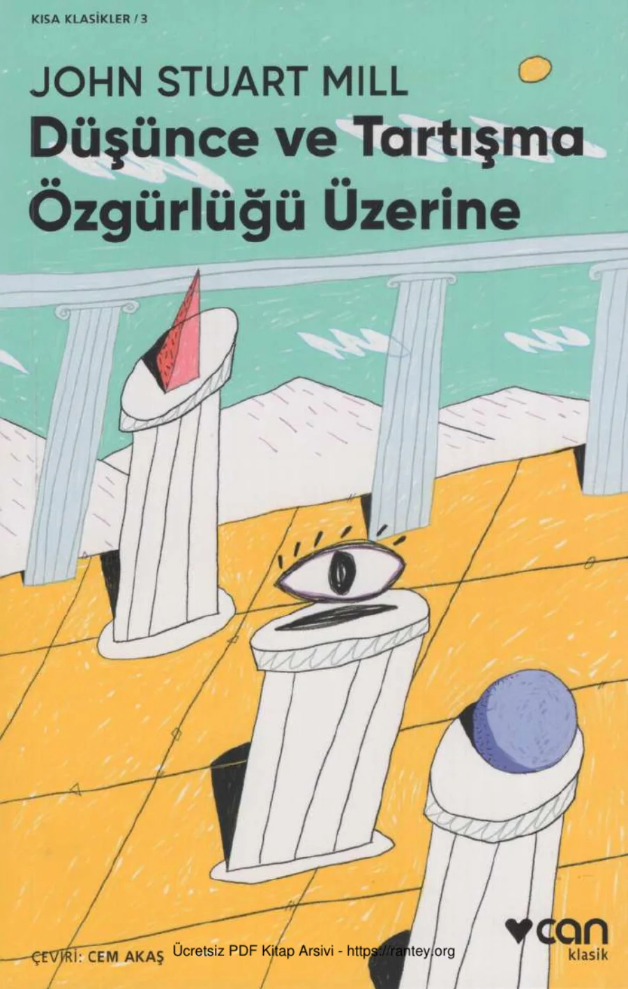 Mill Düşünce ve Tartışma Özgürlüğü Üzerine kapak görseli