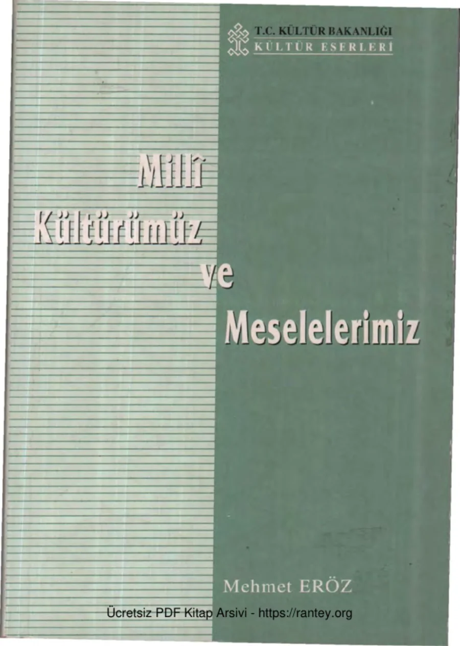 Milli Kültürümüz ve Meselelerimiz Kültür Bakanlığı Yayınları kapak görseli