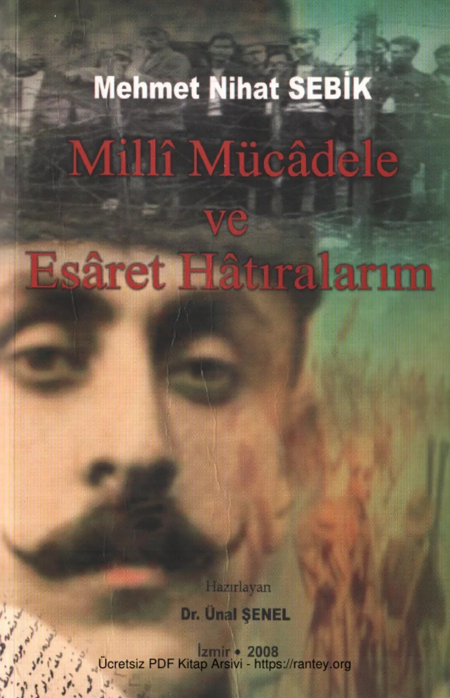 Milli Mücadele ve Esaret Hatıralarım kapak görseli