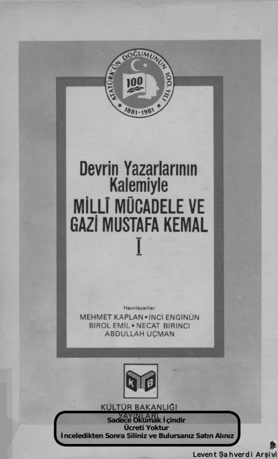 Millî Mücadele ve Gazi Mustafa Kemal: Devrin Yazarlarının Gözüyle PDF kapak görseli