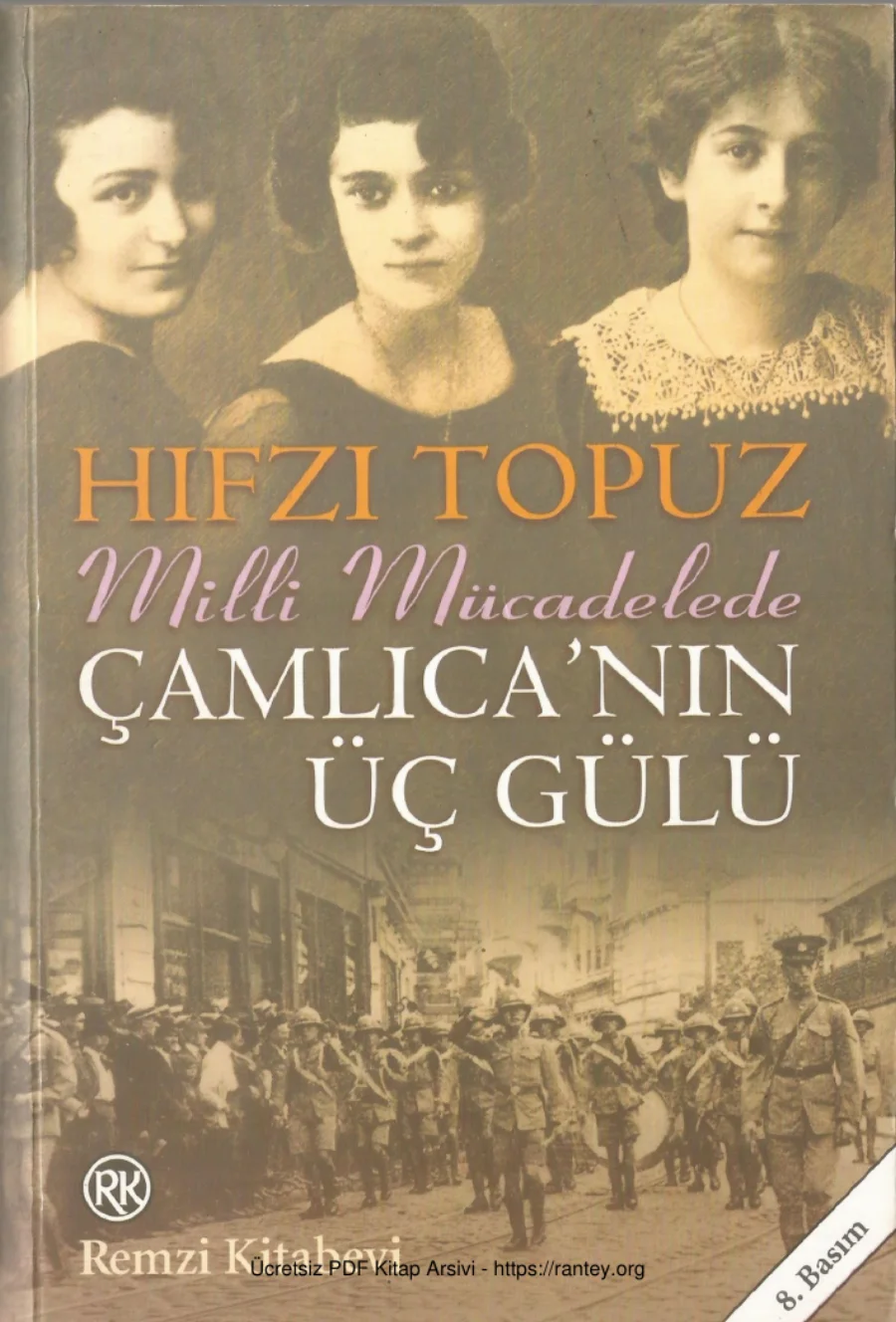 Milli Mücadelede Çamlıcanın Üç Gülü kapak görseli