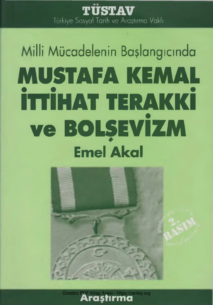 Milli Mücadelenin Başlangıcında Mustafa Kemal İttihat Terakki ve Bolşevizm kapak görseli