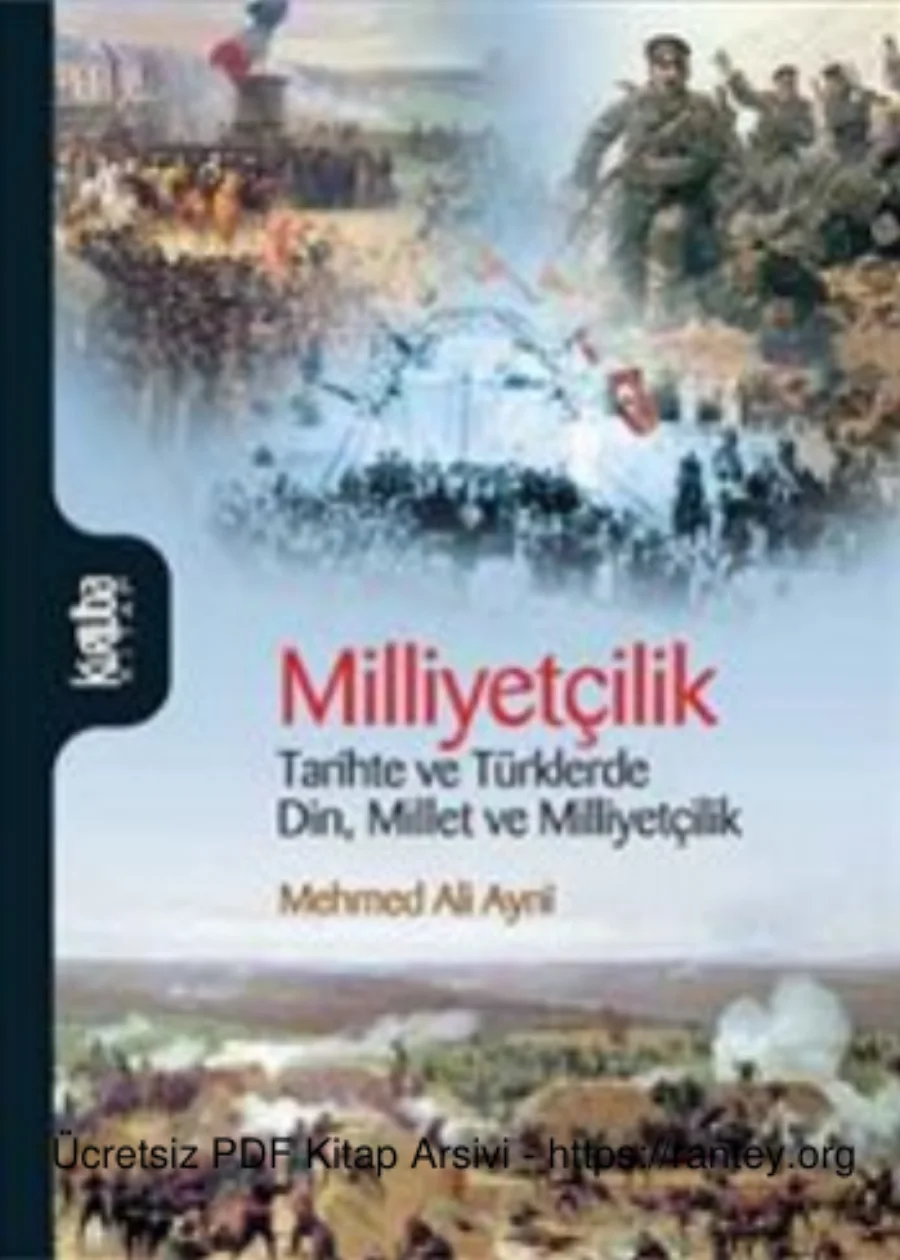 MilliyetçilikTarihte ve Türklerde Din Millet ve Milliyetçilik kapak görseli