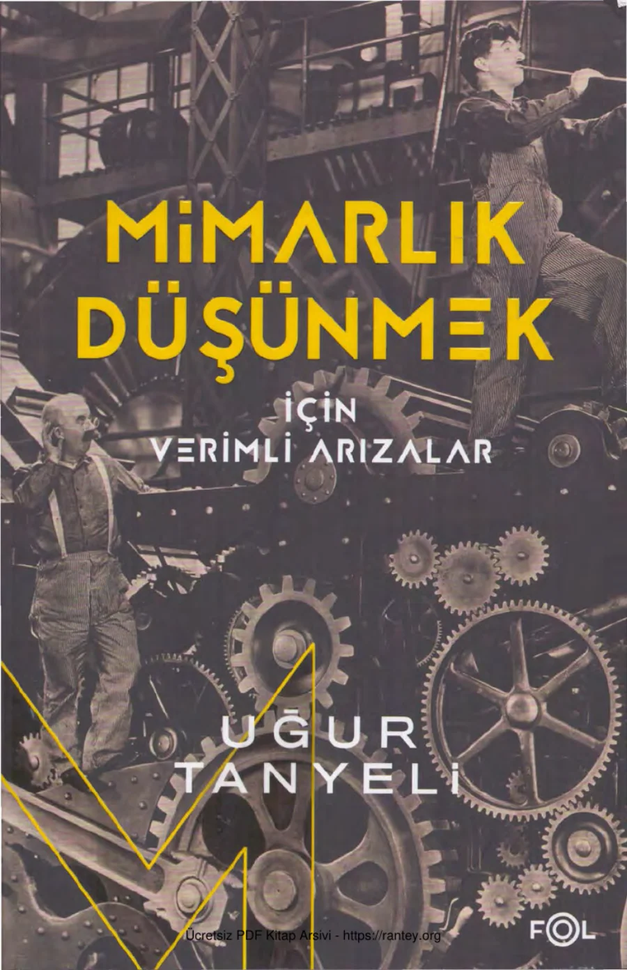 Mimarlık Düşünmek İçin Verimli Arızalar kapak görseli