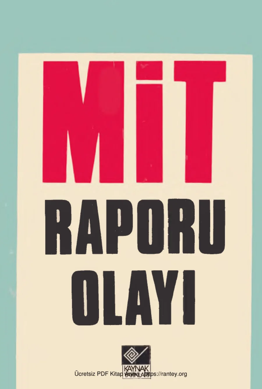 Mit Raporu Olayı kapak görseli