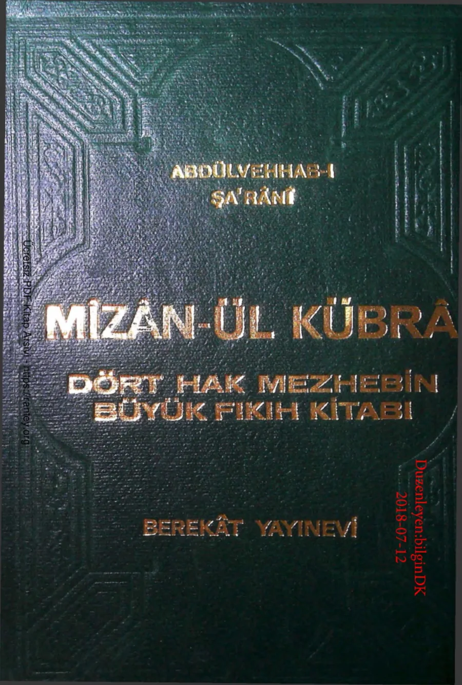 Mizanul Kubra Dort Hak Mezhebin Buyuk Fikih Kitabi kapak görseli