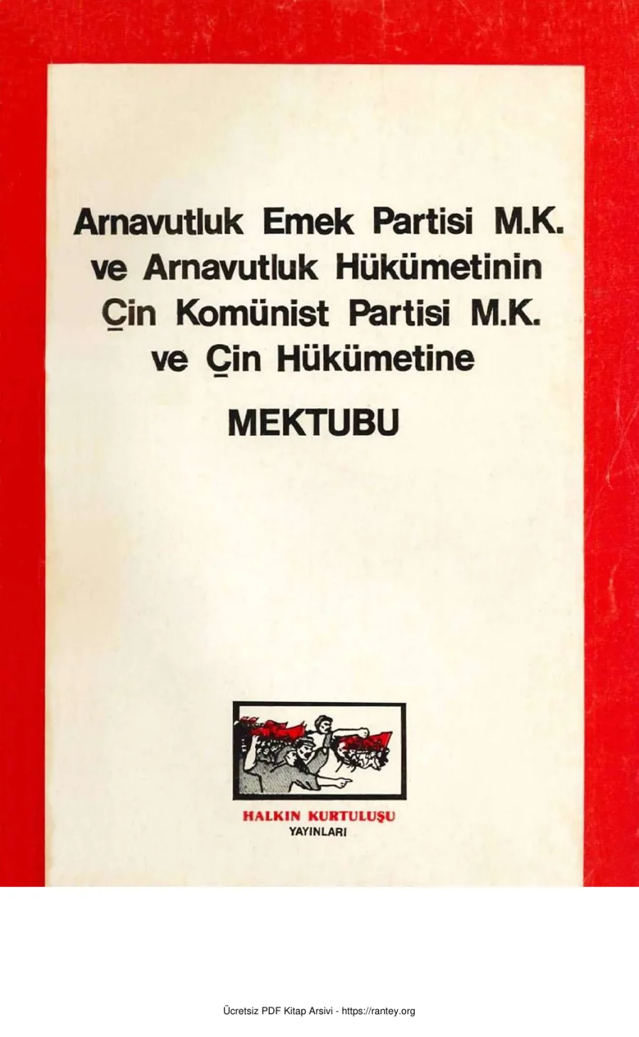 MK ve Arnavutluk Hükümetinin ÇKP MK ve Çin Hükümetine Mektubu kapak görseli