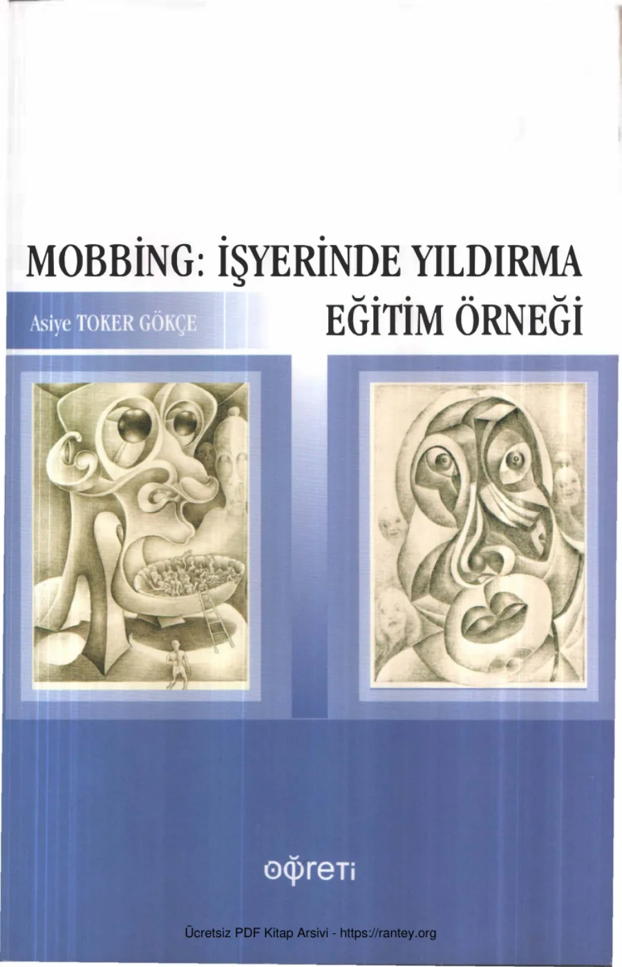 Mobbing: İşyerinde Yıldırma – Eğitim Örneği kitap kapağı