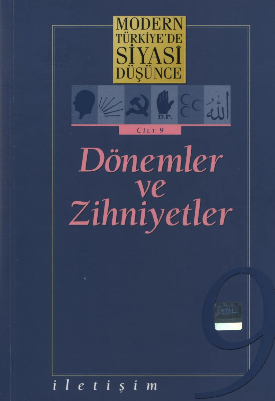 Modern Türkiye'de Siyasi Düşünce Cilt 9: Dönemler ve Zihniyetler PDF kapak görseli