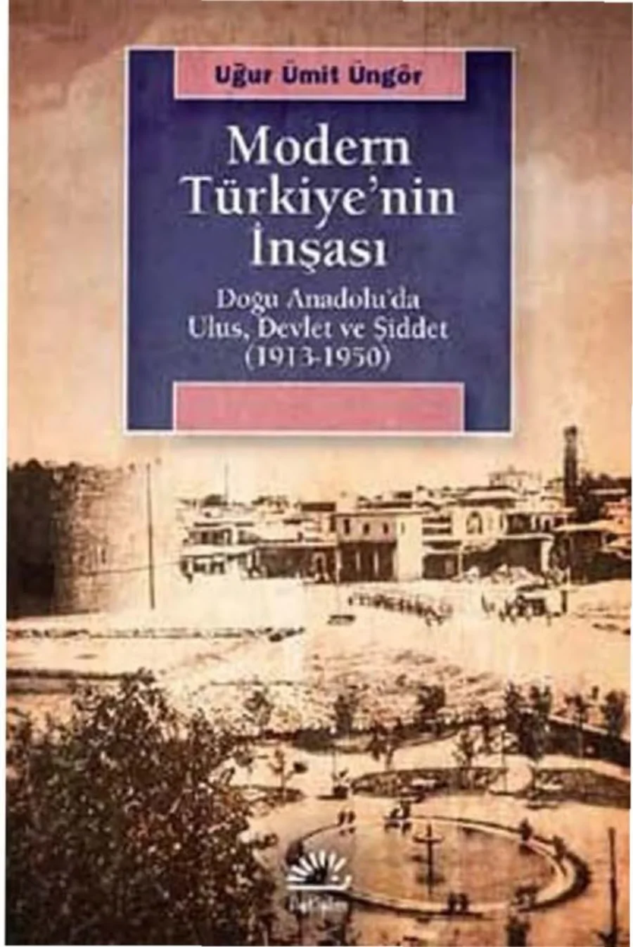 Modern Türkiyenin İnşası kitap kapağı