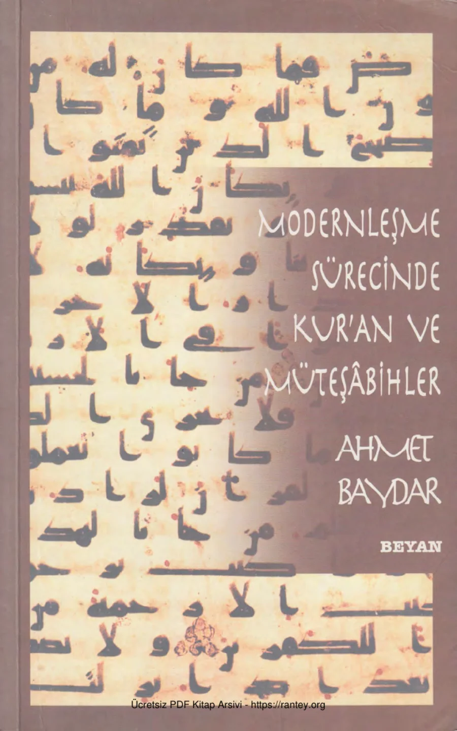 Modernleşme Sürecinde Kuran ve Müteşbihler kapak görseli