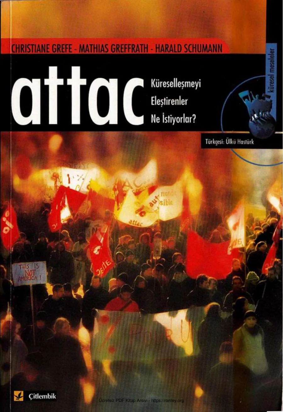 Mothios Greffroth Harald Schumann Attac Küreselleşmeyi Elestirenler Ne İstiyorlar kapak görseli