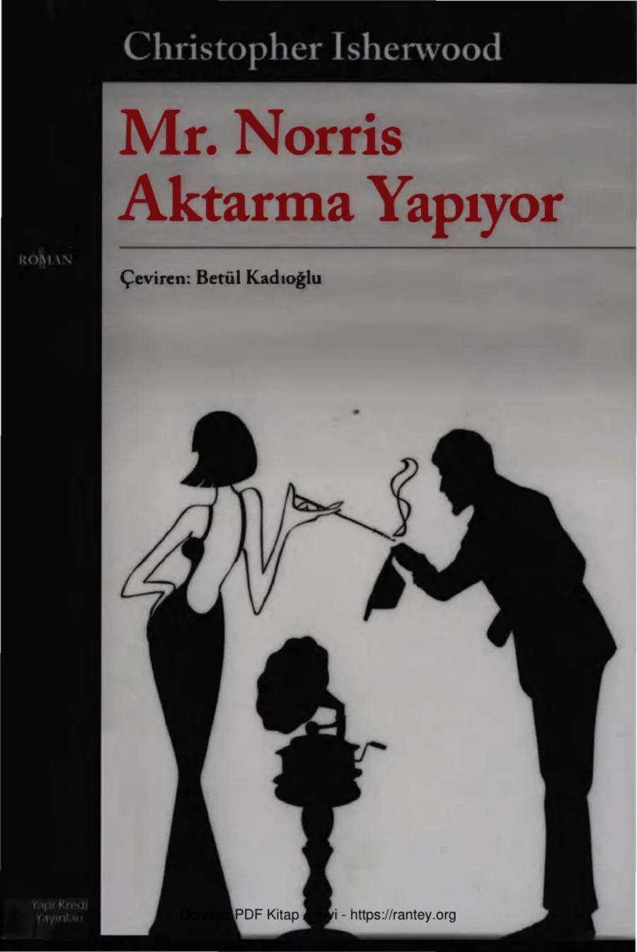 Mr Norris Aktarma Yapıyor kapak görseli