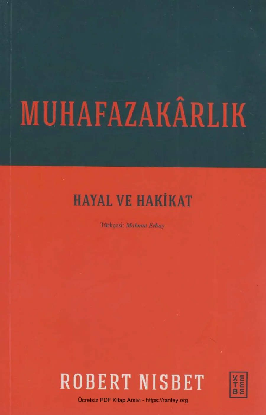 Muhafazakarlık Hayal ve Hakikat kapak görseli