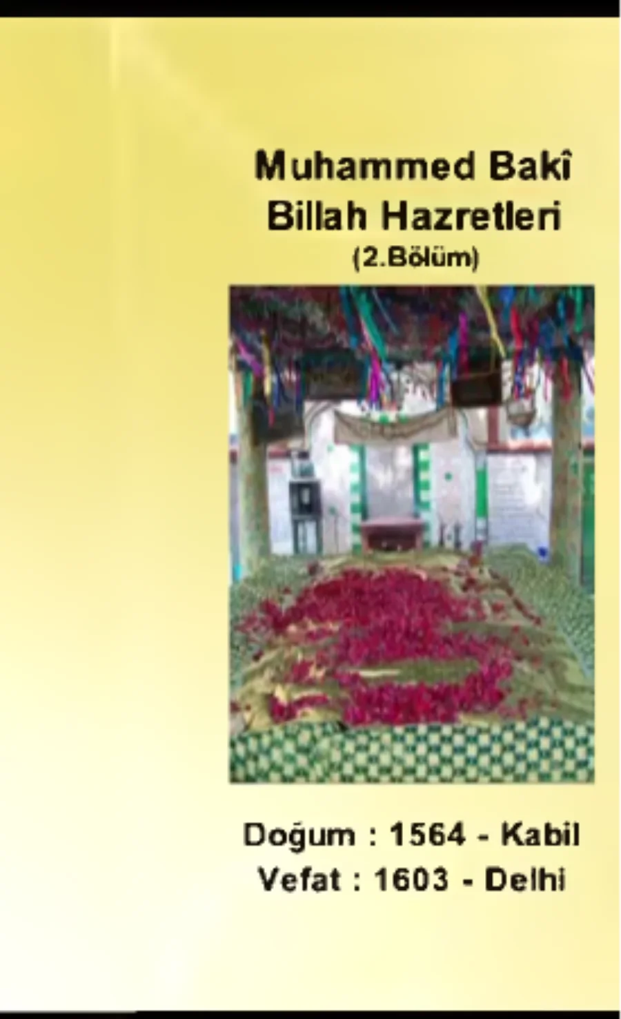 Muhammed Baki Billah 1. Bölüm - Yolumuzu Aydınlatanlar kapak görseli