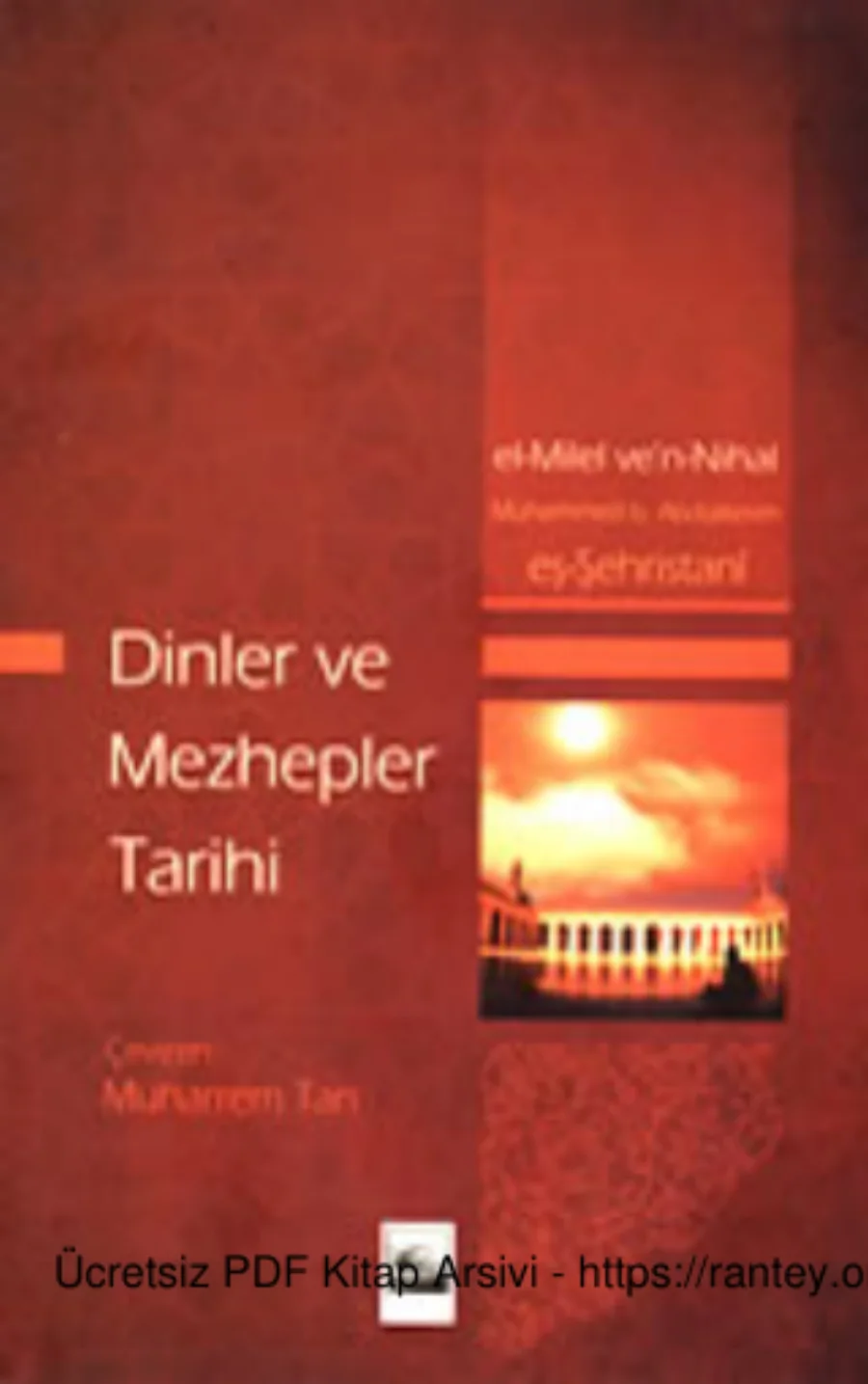 Muhammed Bin Abdulkerim Es Sehristani Dinler ve Mezhepler Tarihi kapak görseli