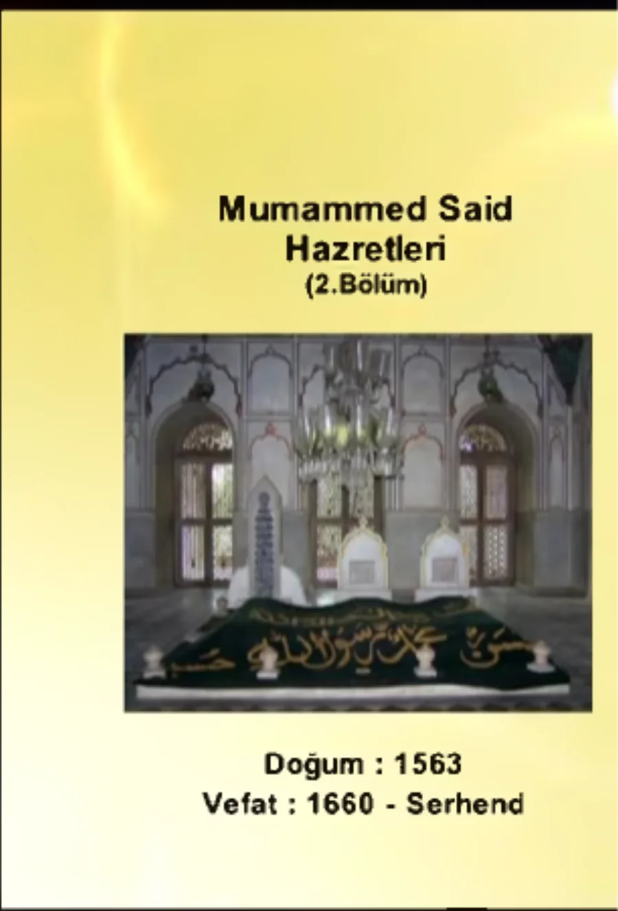 Muhammed Said Hazretleri 1. Bölüm - Yolumuzu Aydınlatanlar kapak görseli