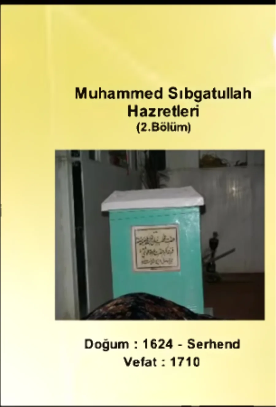 Muhammed Sıbgatullah Hazretleri 1. Bölüm - Yolumuzu Aydınlatanlar kapak görseli