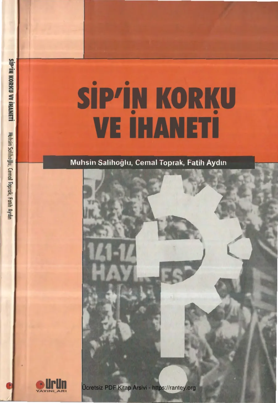Muhsin Salihoğlu vd SİPin Korku ve İhaneti Ürün Yayınları kapak görseli