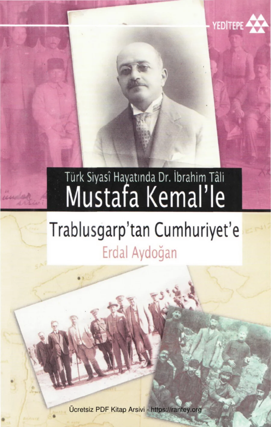 Mustafa Kemalle Trablusgarptan Cumhuriyete kapak görseli