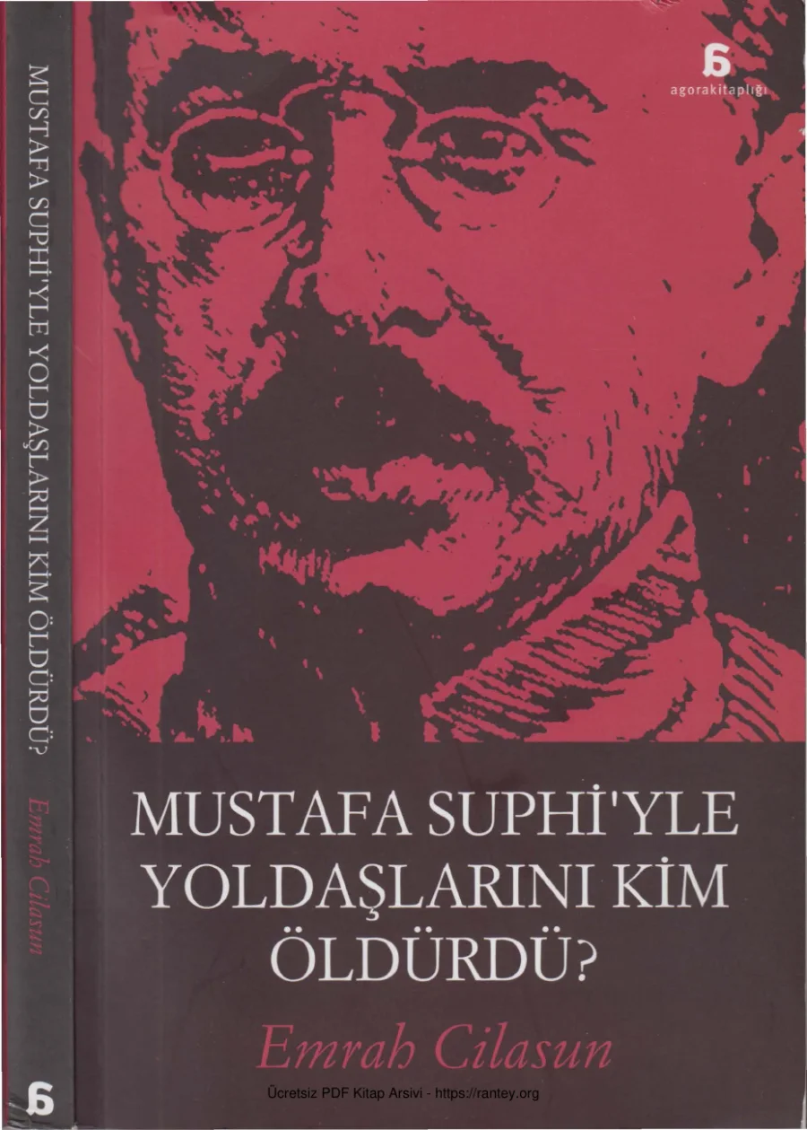 Mustafa Suphi'yle Yoldaşlarını Kim Öldürdü? kapak görseli
