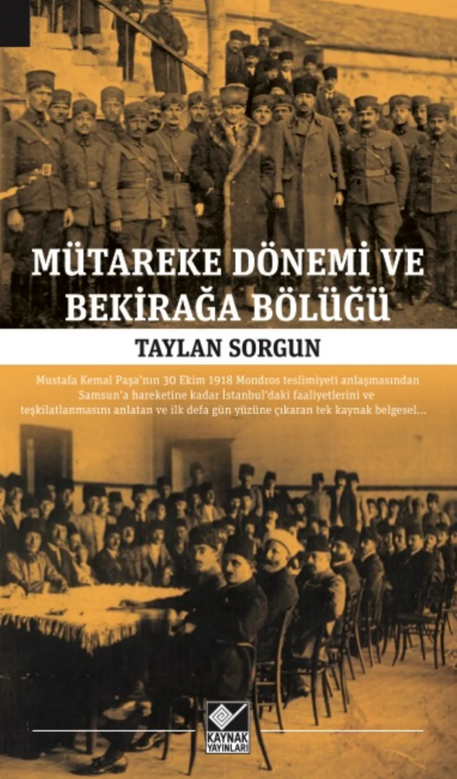 Mütareke Dönemi ve Bekirağa Bölüğü kitap kapağı
