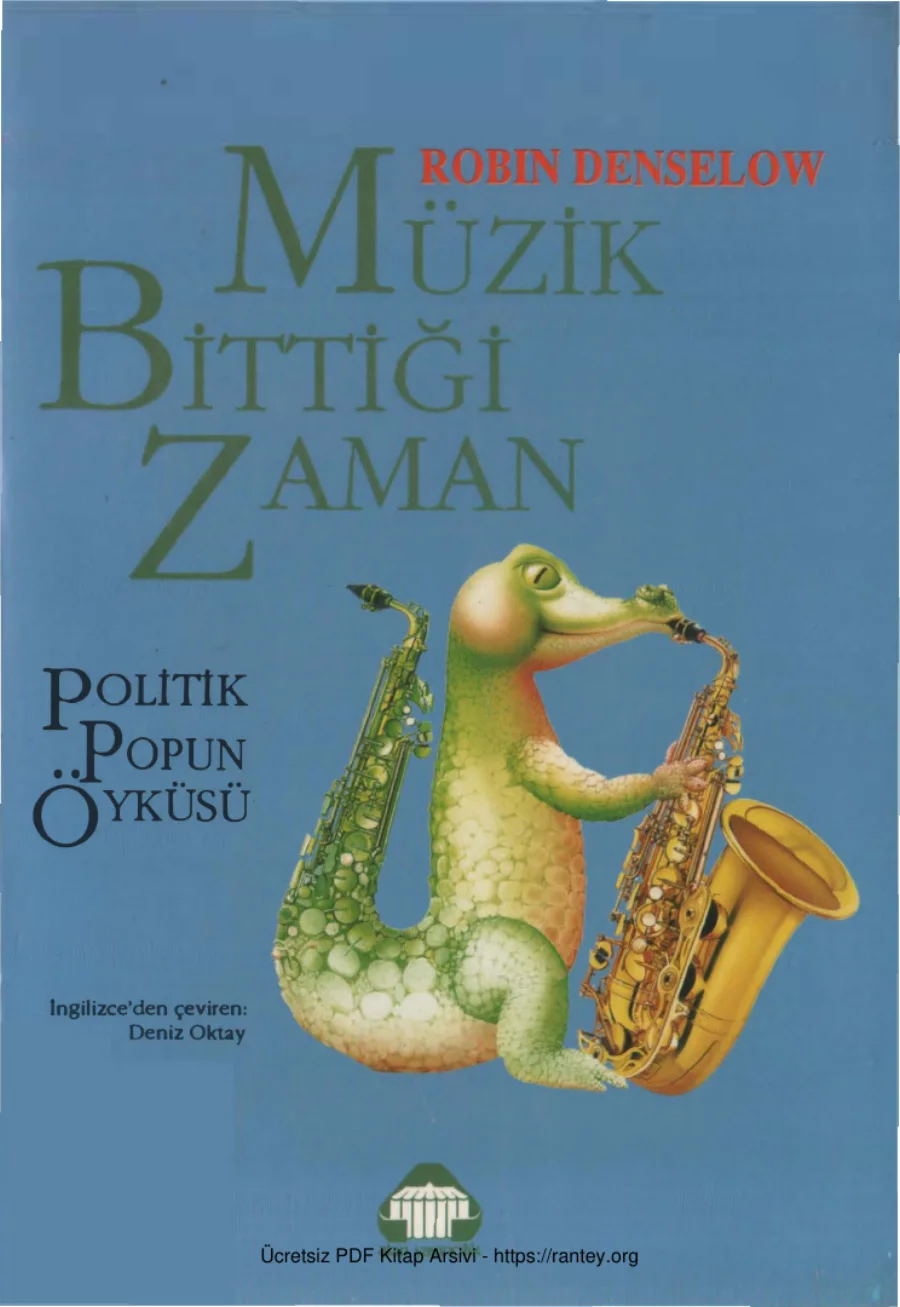 Müzik Bittiği Zaman Politik Popun Öyküsü kapak görseli