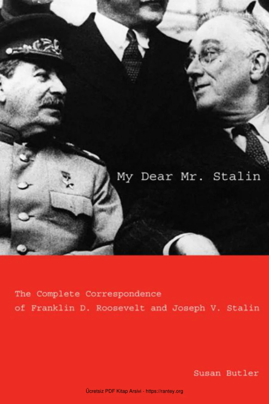 My Dear Mr Stalin The Complete Correspondence kapak görseli