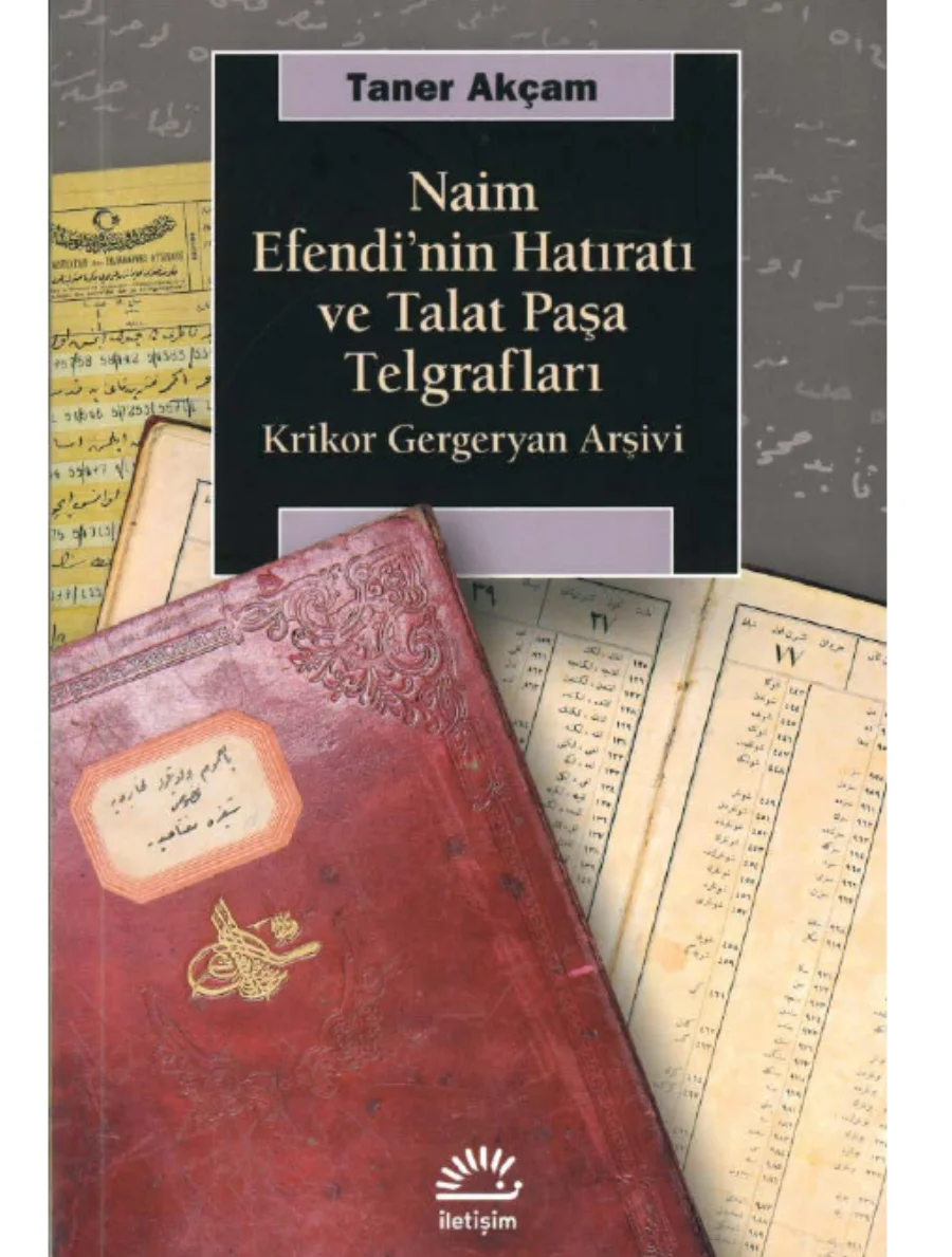 Naim Efendinin Hatıratı ve Talat Paşa Telgrafları Krikor kapak görseli