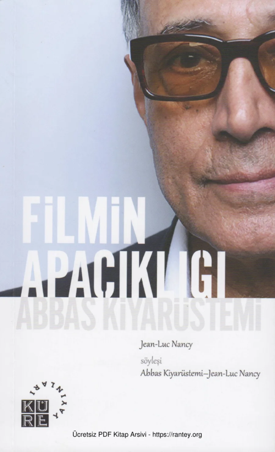 Nancy Filmin Apaçıklığı Abbas Kiyarüstemi kapak görseli