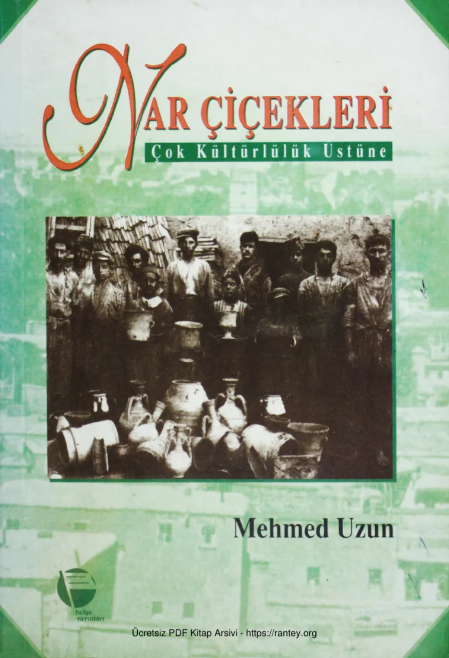 Nar Çiçekleri Çok Kültürlülük Üzerine kapak görseli